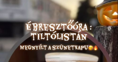 Az őszi szünetet a mai naptól hivatalosan megnyitottuk.